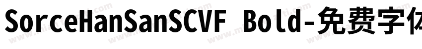 SorceHanSanSCVF Bold字体转换